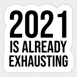 New Years Party Funny New Year 2020 2021 Sarcastic Sarcasm Sticker